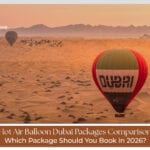 Best Dubai balloon packages comparison.