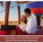 Proposal in a Hot Air Balloon Dubai romantic sunrise view