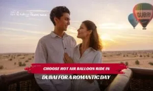 Hot Air Balloon Ride for Couples Blog Banner by Dubai Hot Air Balloon Ride