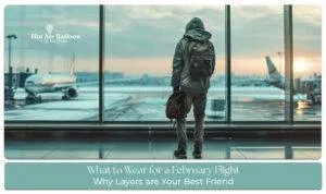 February hot air balloon outfit Blog Banner By dubaihotairballoonride.com