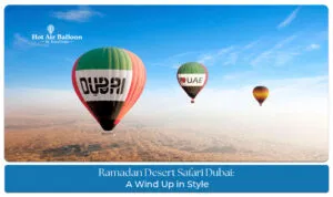 Ramadan desert safari Dubai Blog Banner By dubaihotairballoonride.com