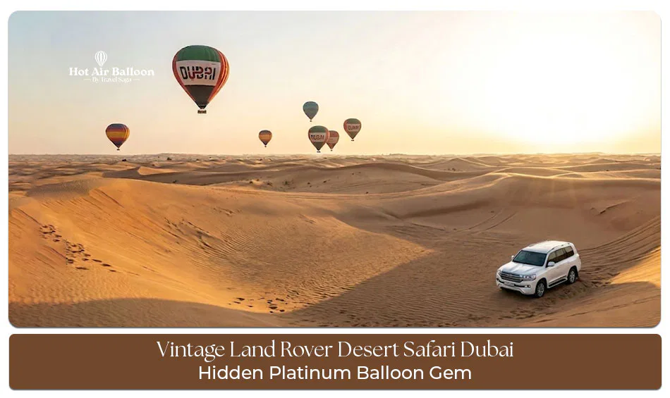 Vintage Land Rover desert safari Dubai dunes